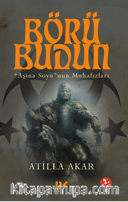 Börü Budun <br /> Aşina Soyu'nun Muhafızları