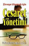 Cesaret Yönetimi