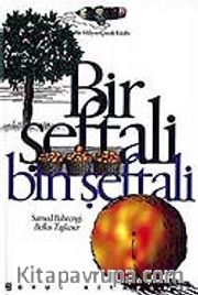 Bir Şeftali Bir Şeftali