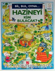 Hazineyi Kim Bulacak