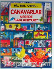 Canavarlar Nerede Saklanıyor?