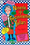 Ninenle İyi Geçinmenin Yolları