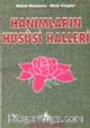 Hanımların Hususi Halleri