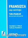 Fransızca Cep Sözlüğü (Fransızca/Türkçe-Türkçe/Fransızca)
