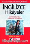 Gülverin Seyahatleri İngilizce Öğrenenler İçin Türkçe Tercümeli Basitleştirilmiş Hikayeler (Derece 4)&&