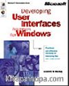 Developing User Interfaces for Microsoft  Windows