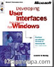 Developing User Interfaces for Microsoft  Windows