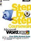 Microsoft Word 2000 Step by Step Courseware Core Skills Class Pack