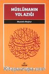 Müslümanın Yol Azığı / Davet Fıkhı Dizisi 3