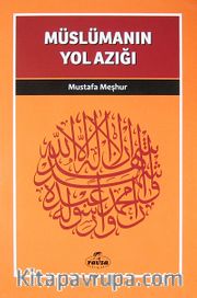 Müslümanın Yol Azığı / Davet Fıkhı Dizisi 3