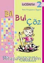 Bil Bul Çöz 2-İlköğretim