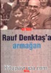 Rauf Denktaş'a Armağan