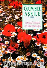 Ölüm Bile Aşkile