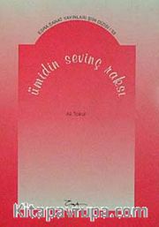 Ümidin Sevinç Bakışı
