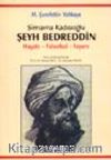 Şeyh Bedreddin / Hayatı-Felsefesi-İsyanı