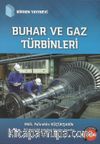 Buhar ve Gaz Türbinleri