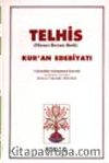 Telhis ve Tercümesi