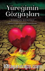 Yüreğimin Gözyaşları