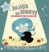 Panço ve Monti Kasabanın Yeni Yıldızları