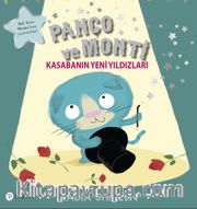 Panço ve Monti Kasabanın Yeni Yıldızları