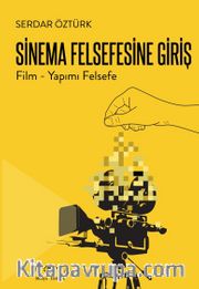 Sinema Felsefesine Giriş