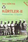 Kürtler-2 Mehabad'dan 12 Eylül'e