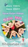 Yarım Kalan Hikaye 