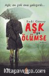 Aşk Ya Ölümse