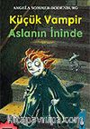 Küçük Vampir 10-Aslanın İninde