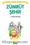 Zümrüt Şehir / Dünya Çocuk Masalları