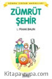 Zümrüt Şehir / Dünya Çocuk Masalları