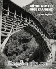 Köyde Mimari <br /> Doğu Karadeniz