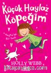 Küçük Haylaz Köpeğim 1 / Hayta’ya Bir Yuva