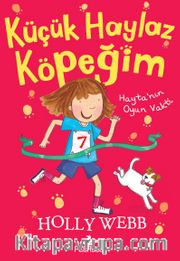 Küçük Haylaz Köpeğim 3 / Hayta’nın Oyun Vakti