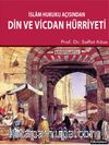 İslam Hukuku Açısından Din ve Vicdan Hürriyeti