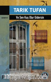 Ve Sen Kuş Olur Gidersin