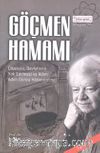 Göçmen Hamamı & Ülkelerin, Devletlerin Yok Edilmesi ve Adım Adım Dünya Hakimiyetine