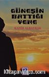 Güneşin Battığı Yere