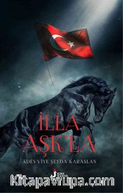İlla Aşk’la