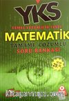 YKS TYT Matematik Tamamı Çözümlü Soru Bankası