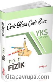 YKS 1. Oturum Fizik Çevir Konu Çevir Soru