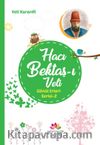 Hacı Bektaş-ı Veli / Gönül Erleri Serisi 2