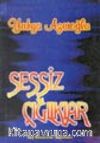 Sessiz Çığlıklar