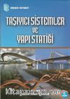 Taşıyıcı Sistemler ve Yapı Statiği