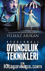 Uygulamalı Oyunculuk Teknikleri