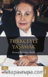 Türkçeyle Yaşamak