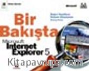 Bir Bakışta Microsoft Internet Explorer 5