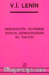 Demokratik Devrimde Sosyal-Demokrasinin İki Taktiği