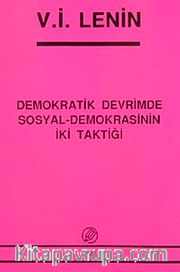 Demokratik Devrimde Sosyal-Demokrasinin İki Taktiği