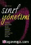 Sınıf Yönetimi / Editör: Zeki Kaya
